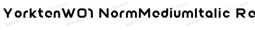 YorktenW01 NormMediumItalic Regular字体转换
